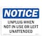 Signmission OSHA Notice Sign, 7" H, Rigid Plastic, Unplug When Not In Use Or Left Unattended Sign, Landscape OS-NS-P-710-L-18779 - alternate 1